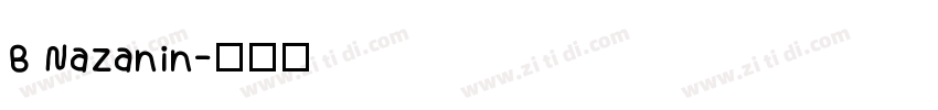 B Nazanin字体转换